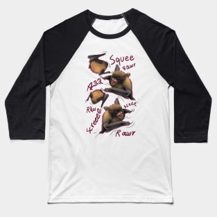 Little Friend goes RAWR,  screech, sQUEEE Baseball T-Shirt